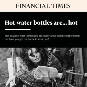 YUYU Bottle featured in Financial Times: Hot water bottles are...hot